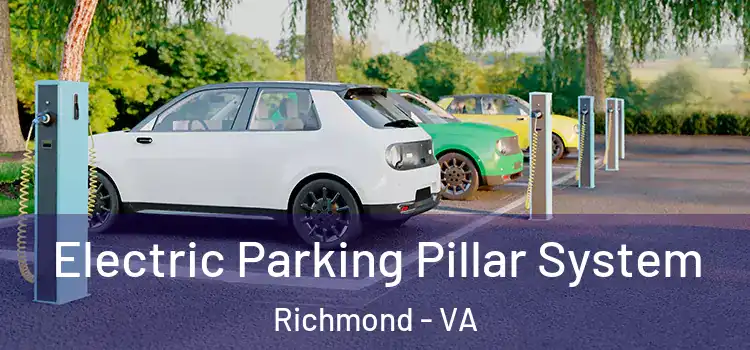 Electric Parking Pillar System Richmond - VA
